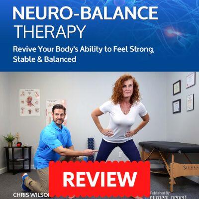 The Neuro-Balance Therapy Review: Is it Good? Should You Get it?