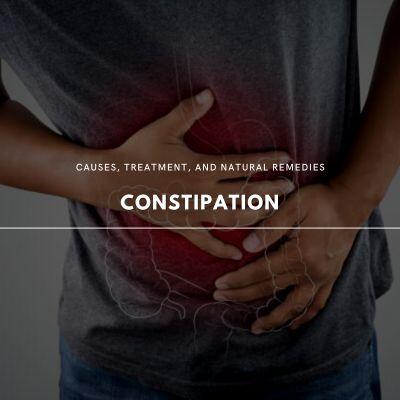 Relief from Constipation: Causes, Treatment, and Natural Remedies